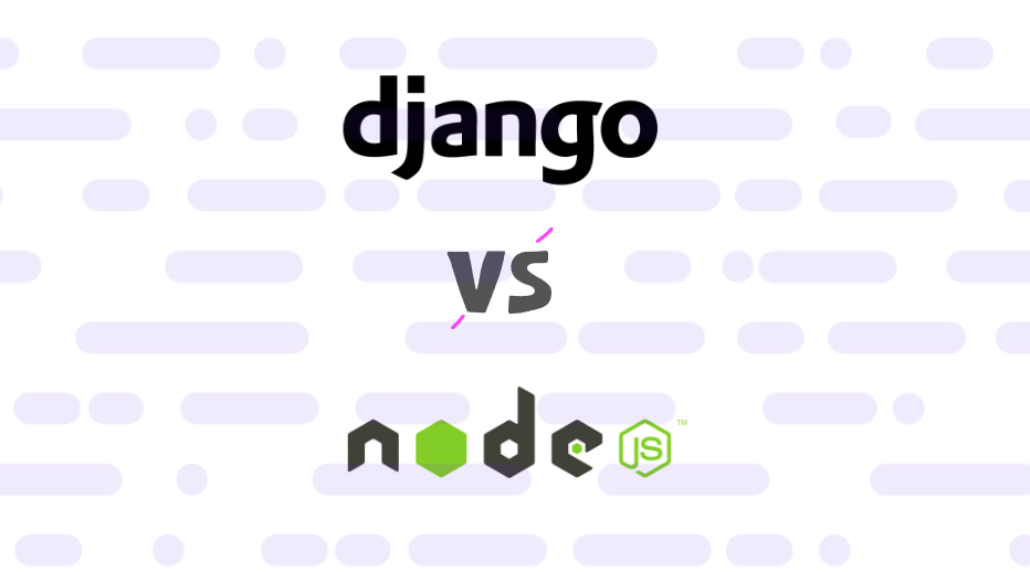 django-vs-node-js-which-is-better