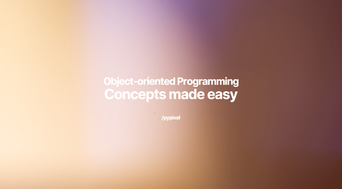 object-oriented programming concepts made easy